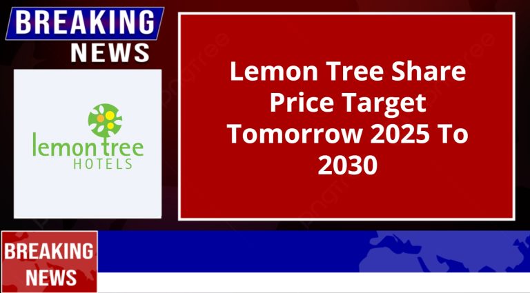 Lemon Tree Share Price Target