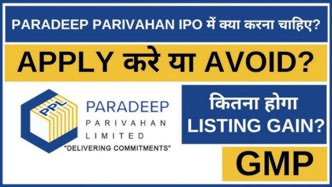 Paradeep Parivahan IPO Buzz: Check Out the Key Dates, Pricing, and Allotment Info